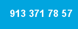913 371 78 57